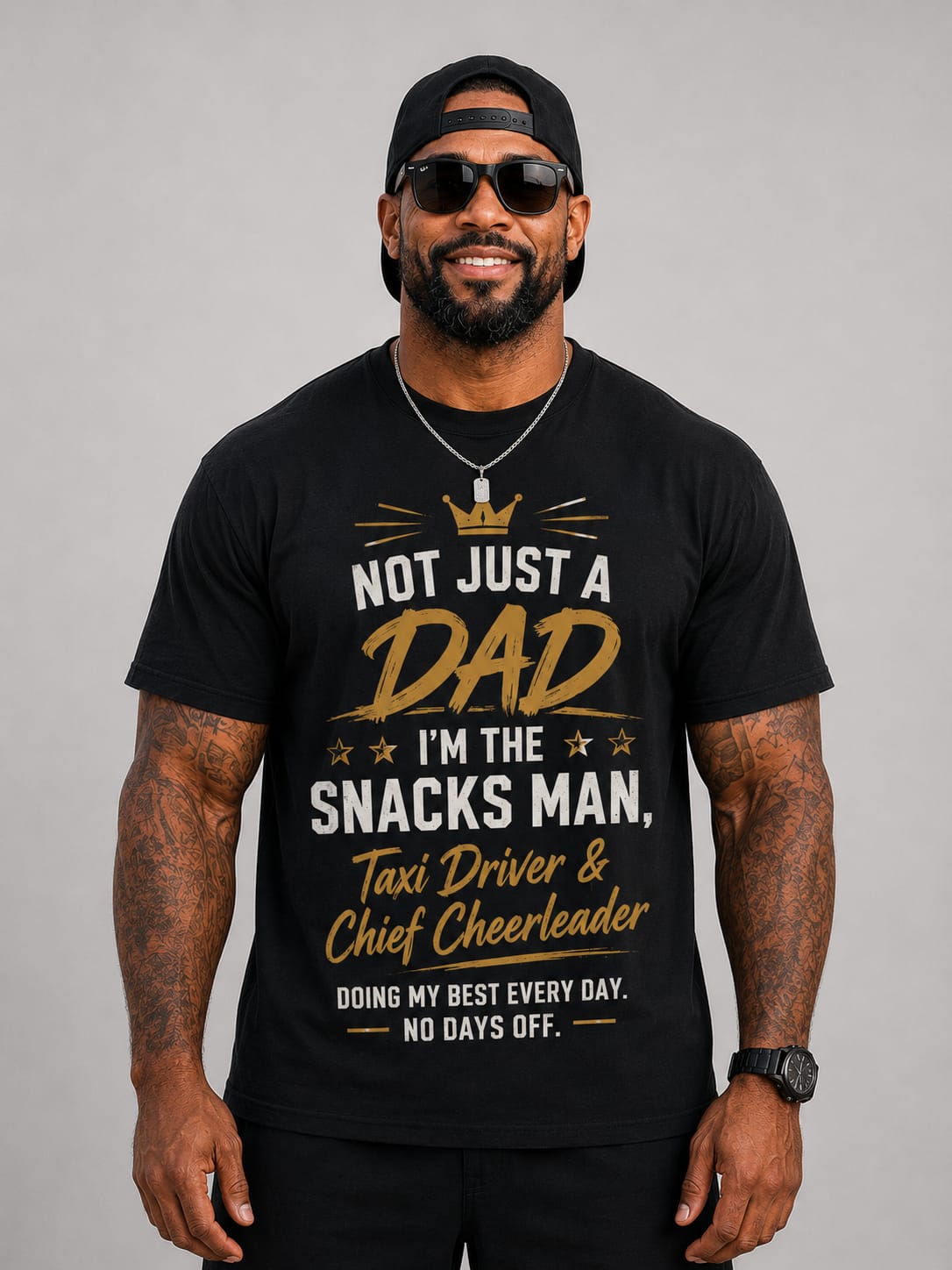 Not Just a Dad I'm the Snacks Man Taxi Driver & Chief Cheerleader | Father's Day T-Shirt